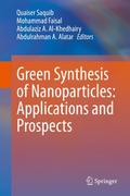 Green Synthesis of Nanoparticles: Applications and Prospects