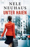 Unter Haien: Ein packender Thriller der Bestsellerautorin der Bodenstein-Kirchhoff-Reihe (0)
