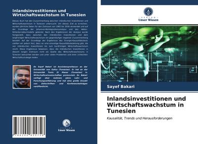 Inlandsinvestitionen und Wirtschaftswachstum in Tunesien