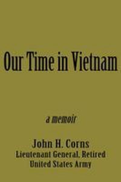 Our Time in Vietnam