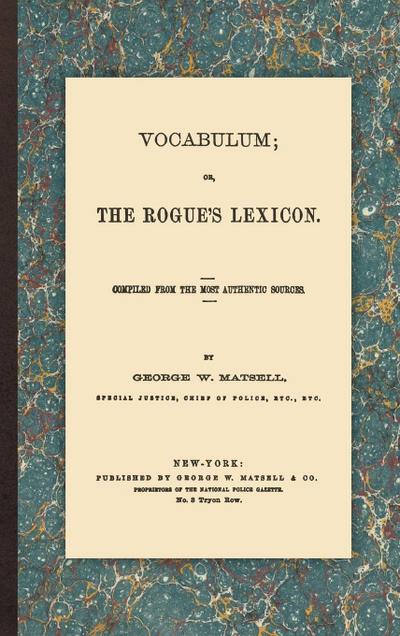 Vocabulum; or, the Rogue’s Lexicon