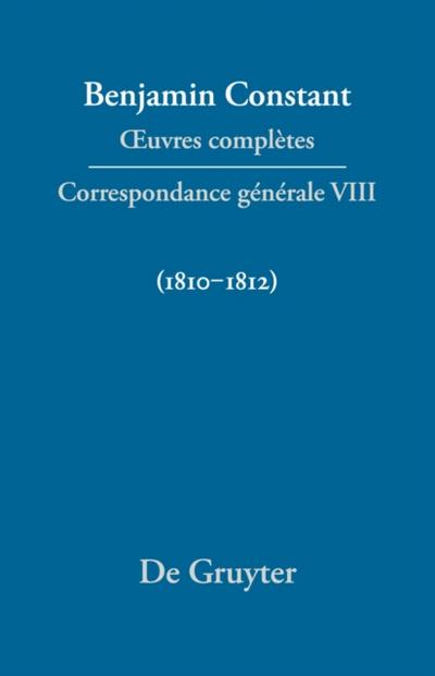 Correspondance générale 1810–1812