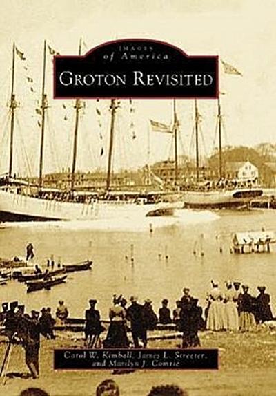 Groton Revisited