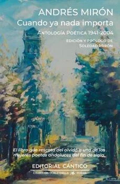 Cuando ya nada importa