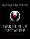 Der kleine Entwurf