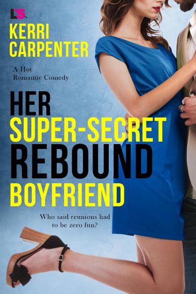 Her Super-Secret Rebound Boyfriend