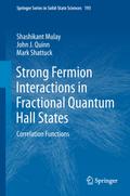 Strong Fermion Interactions in Fractional Quantum Hall States