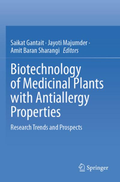 Biotechnology of Medicinal Plants with Antiallergy Properties