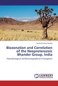 Biozonation and Correlation of the Neoproterozoic 