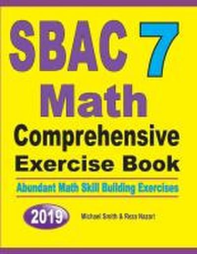 SBAC 7 Math Comprehensive Exercise Book