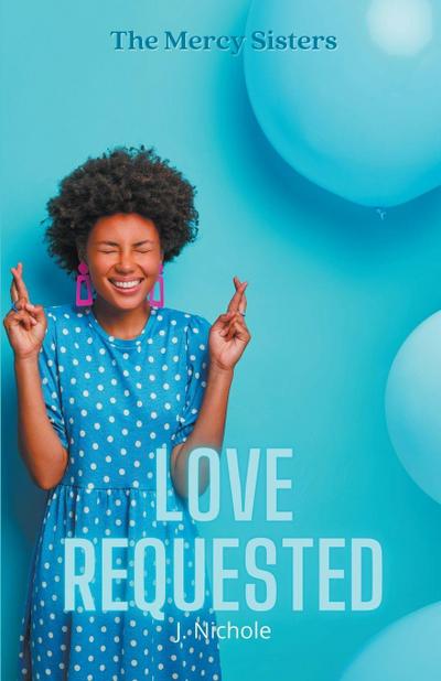 Love Requested