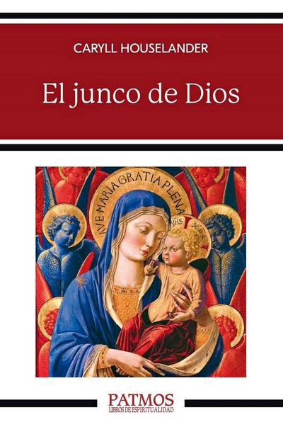 El Junco de Dios