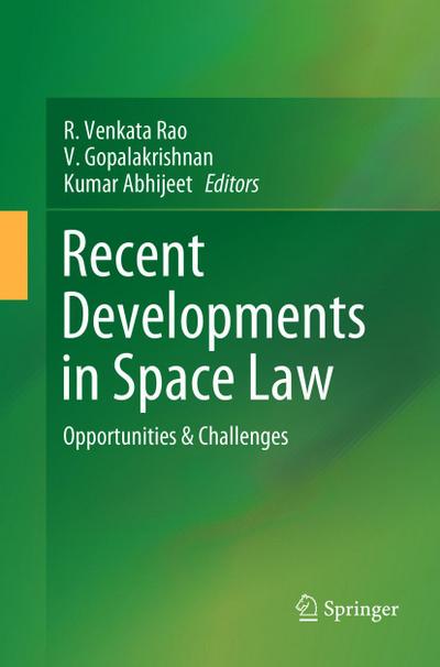 Recent Developments in Space Law