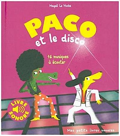 Paco et le Disco, livre sonore