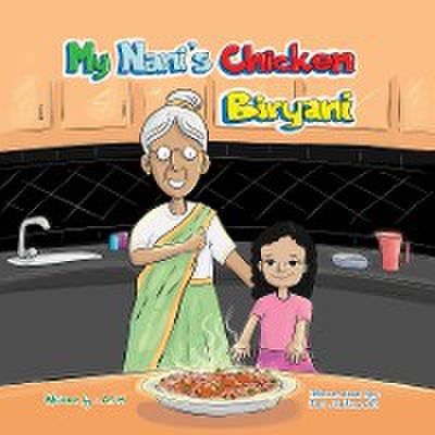 My Nani’s Chicken Biryani