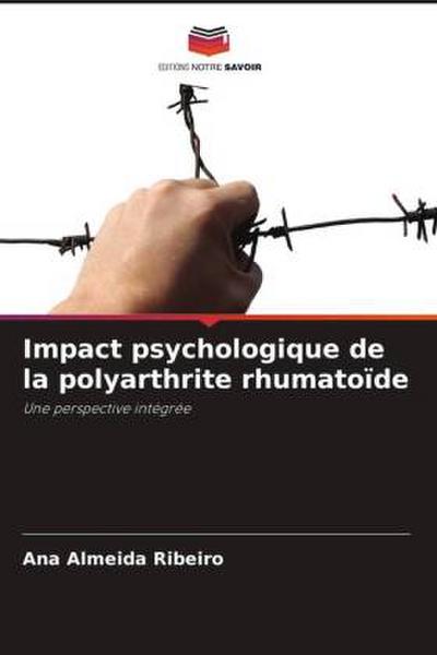 Impact psychologique de la polyarthrite rhumatoïde