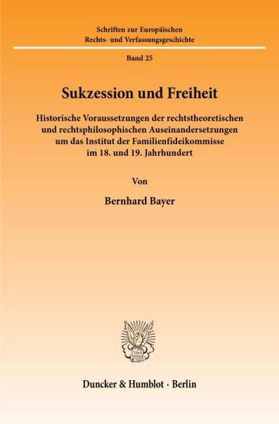 Sukzession und Freiheit.