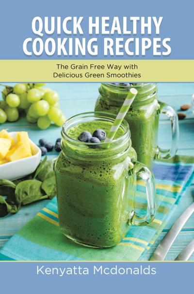 Quick Healthy Cooking Recipes