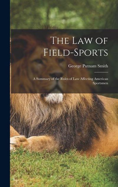 The Law of Field-Sports
