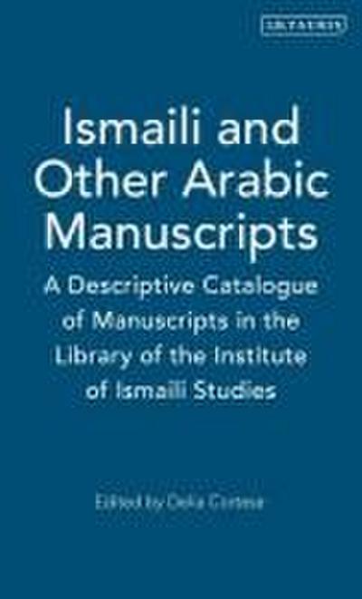 Ismaili and Other Arabic Manuscripts