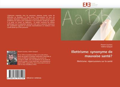 Illettrisme: synonyme de mauvaise santé?