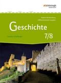 Geschichte 7/8. Schulbuch. Differenzierende Ausgab