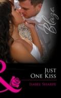 Just One Kiss (Mills & Boon Blaze) (Friends Wi