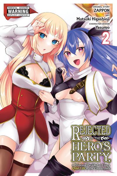 Rejected by the Hero’s Party, a Princess Decided to Live a Quiet Life in the Countryside, Vol. 2