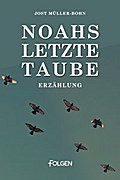Noahs letzte Taube