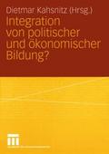 Integration von politischer und Ökonomischer Bildu