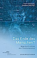Das Ende des Menschen?