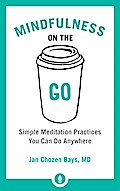 Mindfulness on the Go