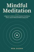 Mindful Meditation