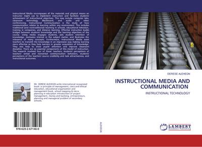 INSTRUCTIONAL MEDIA AND COMMUNICATION