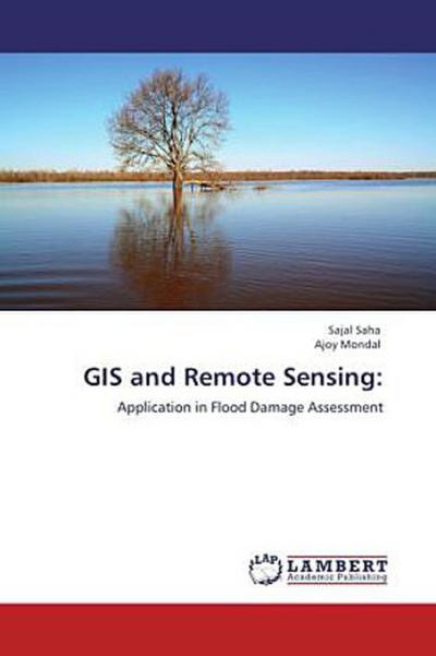 GIS and Remote Sensing: