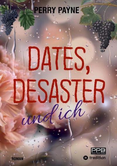 Dates, Desaster und ich