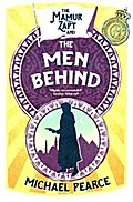 The Mamur Zapt and the Men Behind