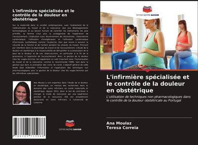 L’infirmière spécialisée et le contrôle de la douleur en obstétrique