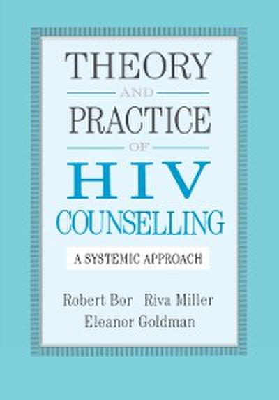 Theory And Practice Of HIV Counselling