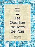 Les quartiers pauvres de Paris