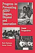 Progress in Preventing AIDS?