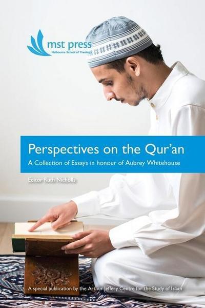 Perspectives on the Qur’an