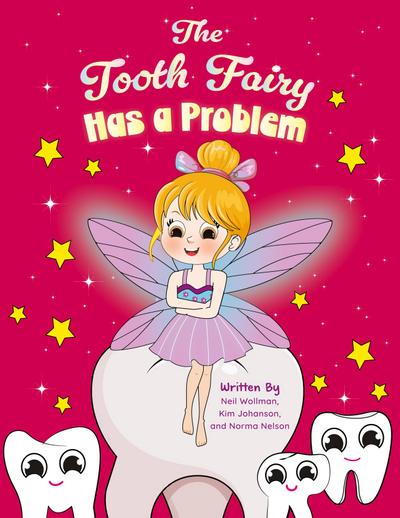 The Tooth Fairy Has a Problem