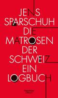 Die Matrosen der Schweiz