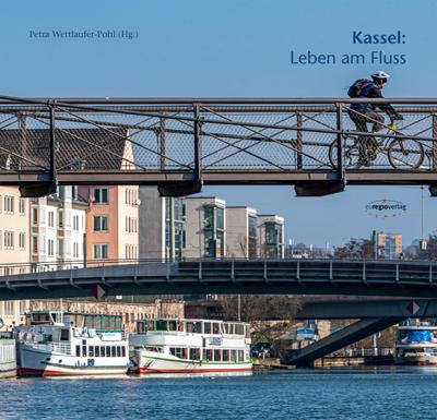 Kassel: Leben am Fluss