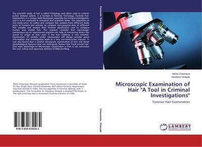 Microscopic Examination of Hair ’A Tool in Criminal Investigations’