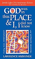 God Was in This Place & I, I Did Not Know—25th Anniversary Ed