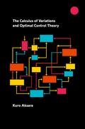 The Calculus of Variations and Optimal Control Theory