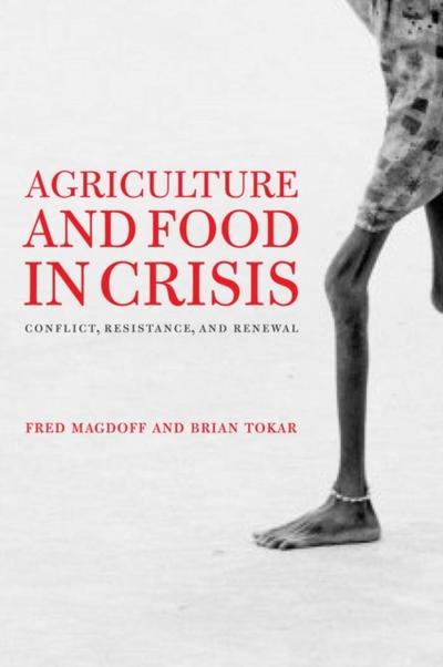 Agriculture and Food in Crisis