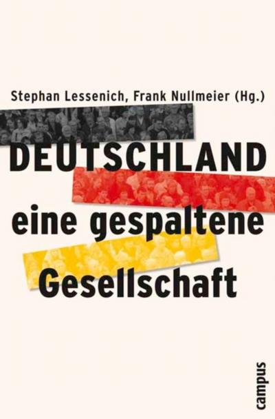Deutschland - eine gespaltene Gesellschaft